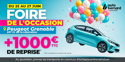 Grande Foire Voitures Occasion chez Peugeot Grenoble !