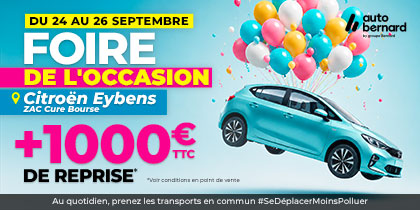 La Foire aux V&eacute;hicules d&rsquo;Occasion Autobernard arrive &agrave; Citro&euml;n Eybens du 24 au 26 septembre !