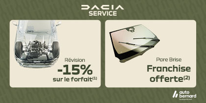 DACIA offre de Rentr&eacute;e Dacia : -15% R&eacute;vision + Franchise Pare-brise Offerte