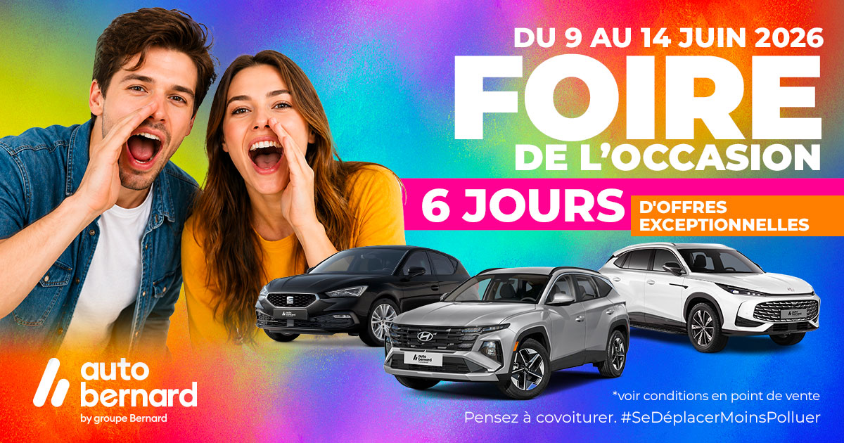 Foire de l'occasion du 9 au 14 juin dans vos concessions Autobernard d'Arnas et Seyssinet